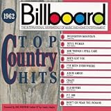 Billboard Top Country Hits: 1962