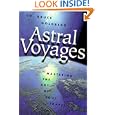 Astral Voyages by Bruce Goldberg