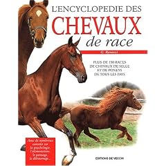 L'encyclop�die des chevaux de race