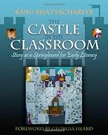 The Castle in the Classroom: Story As a Springboard for Early Literacy