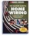 Books : The Complete Guide to Home Wiring: A Comprehensive Manual, from Basic Repairs to Advanced Projects (Black & Decker Home Improvement Library)
