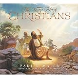 The Very First Christians