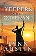 Keepers of the Covenant (The Restoration Chronicles) (Volume 2)