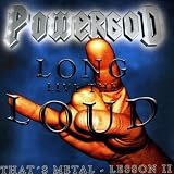 POWERGOD - Long Live Loud