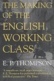 Making Of The English Working Class