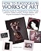 How to Photograph Works of Art
