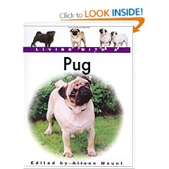 Living with A Pug