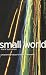 Small World: Uncovering Nature's Hidden Networks
