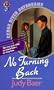No Turning Back (Cedar River Daydreams #13)