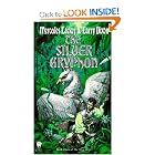 The Silver Gryphon (Mage Wars) by Mercedes Lackey and Larry Dixon