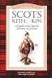 Collins Guide to Scots Kith & Kin: A Guide to the Clans & Surnames of Scotland