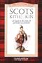 Collins Guide to Scots Kith & Kin: A Guide to the Clans and Surnames of Scotland