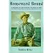 Homeward Bound: A History of the Bahama Islands to 1850 with a Definitive Study of Abaco in the American Loyalist Plantation Period