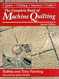 The Complete Book of Machine Quilting (Contemporary Quilting)