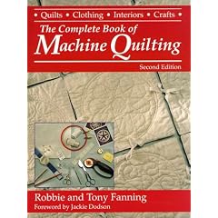 The Complete Book of Machine Quilting (Contemporary Quilting)
