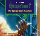 Der Spiegel des Schreckens: G&auml;nsehaut Band 1
