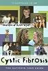 Cystic Fibrosis: The Ultimate Teen Guide (It Happened to Me (the Ultimate Teen Guide))