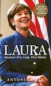 Laura: America's First Lady, First Mother