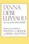 Tanna Debe Eliyyahu: The Lore of the School of Elijah