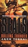 Seals: Rolling Thunder (A Seals Novel)