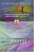 Becoming A Woman Of Faith