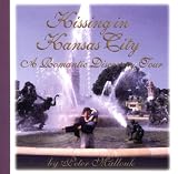 Kissing in Kansas City: A Romantic Discovery Tour