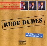 Bill Wyman`s Blues Odyssey Vol.2: Rude Dudes/Compiled By Bill Wyman