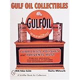 gulf oil collectibles a schiffer book for collectors