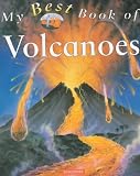 My Best Book of Volcanoes