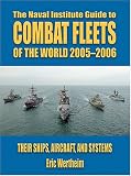 Naval Institute Guide To Combat Fleets Of The World 2005-2006: Their Ships, Aircraft, and Systems