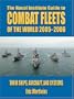 Combat Fleets of the World: Their Ships, Aircraft, and Systems (Naval Institute Guide to Combat Fleets of the World)