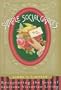Simple Social Graces: Recapturing the Lost Art of Gracious Victorian Living