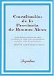 Constitucion de La Provincia de Buenos Aires (Spanish Edition)