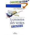 La Promotion des ventes en pratiques