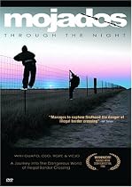 Buy Mojados - Through the Night DVD at Amazon..