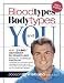 Bloodtypes, Bodytypes and You
