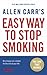 Allen Carr's Easy Way to Stop Smoking