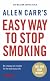Allen Carr's Easy Way to Stop Smoking