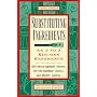 Substituting Ingredients: An A to Z Kitchen Reference