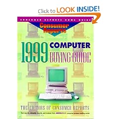 Consumer Reports 1999 Home Computer Buying Guide (Annual)