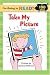 I'm Going to Read (Level 2): Take My Picture (I'm Going to Read Series)