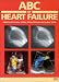 ABC of Heart Failure