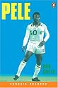 Pele (Penguin Longman Penguin Readers)