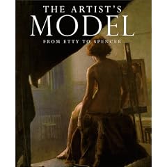 The Artist's Model: From Etty to Spencer