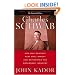 Charles Schwab: How One Company Beat Wall Street and Reinvented the Brokerage Industry
