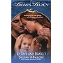 To Love and Protect (Logan's Legacy, 1)