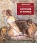 Eroticism in Pompeii