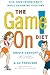 The Game On! Diet: Kick Your Friend's Butt While Shrinking Your Own