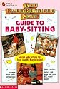 Guide to Baby-Sitting (Baby-Sitters Club)