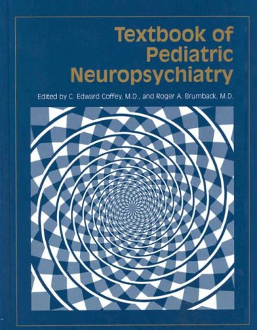 Textbook of Pediatric Neuropsychiatry